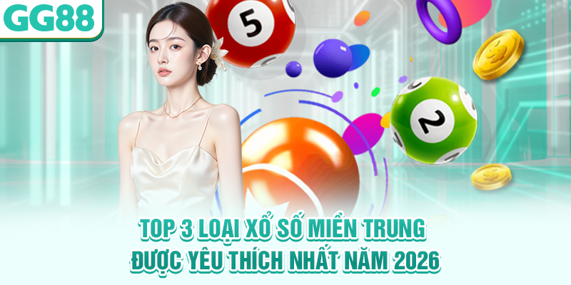 Xổ số miền Trung