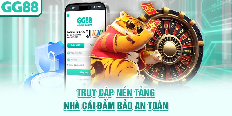 Truy cập nền tảng nhà cái đảm bảo an toàn