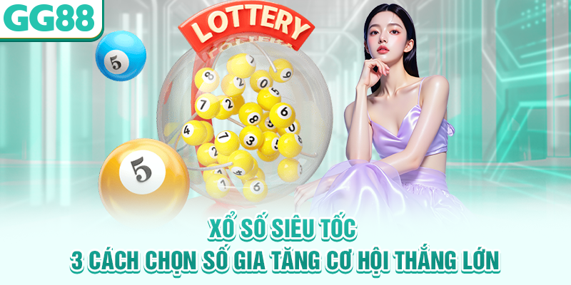 Xổ số siêu tốc